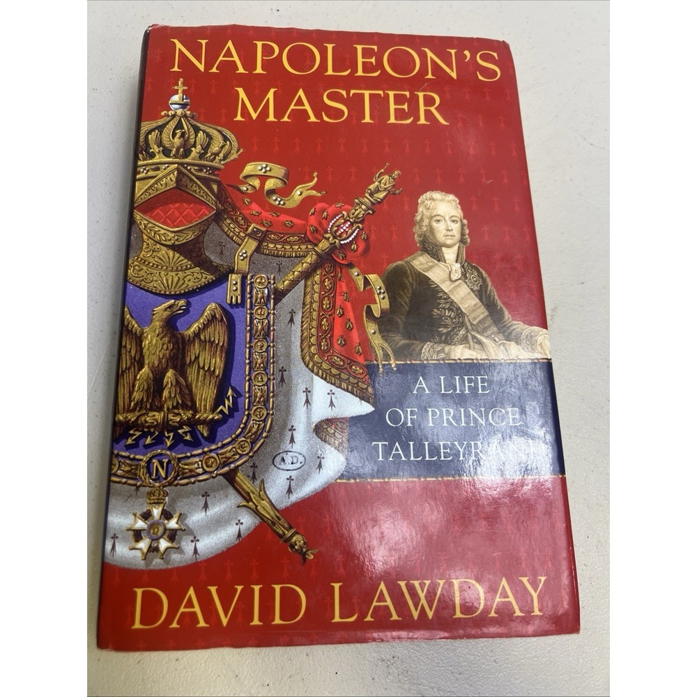 1st US edition Napoleon's Master Life Prince Talleyrand David Lawday